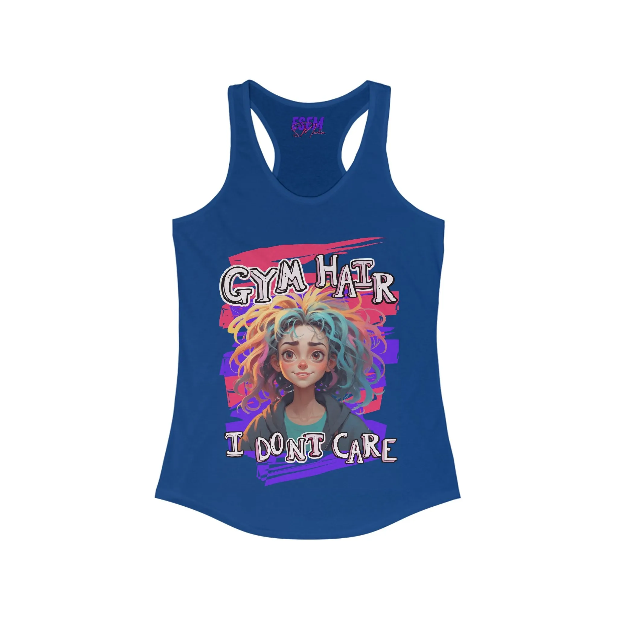 Gym Hair, I Don't Care - Women's Ideal Racerback Tank
