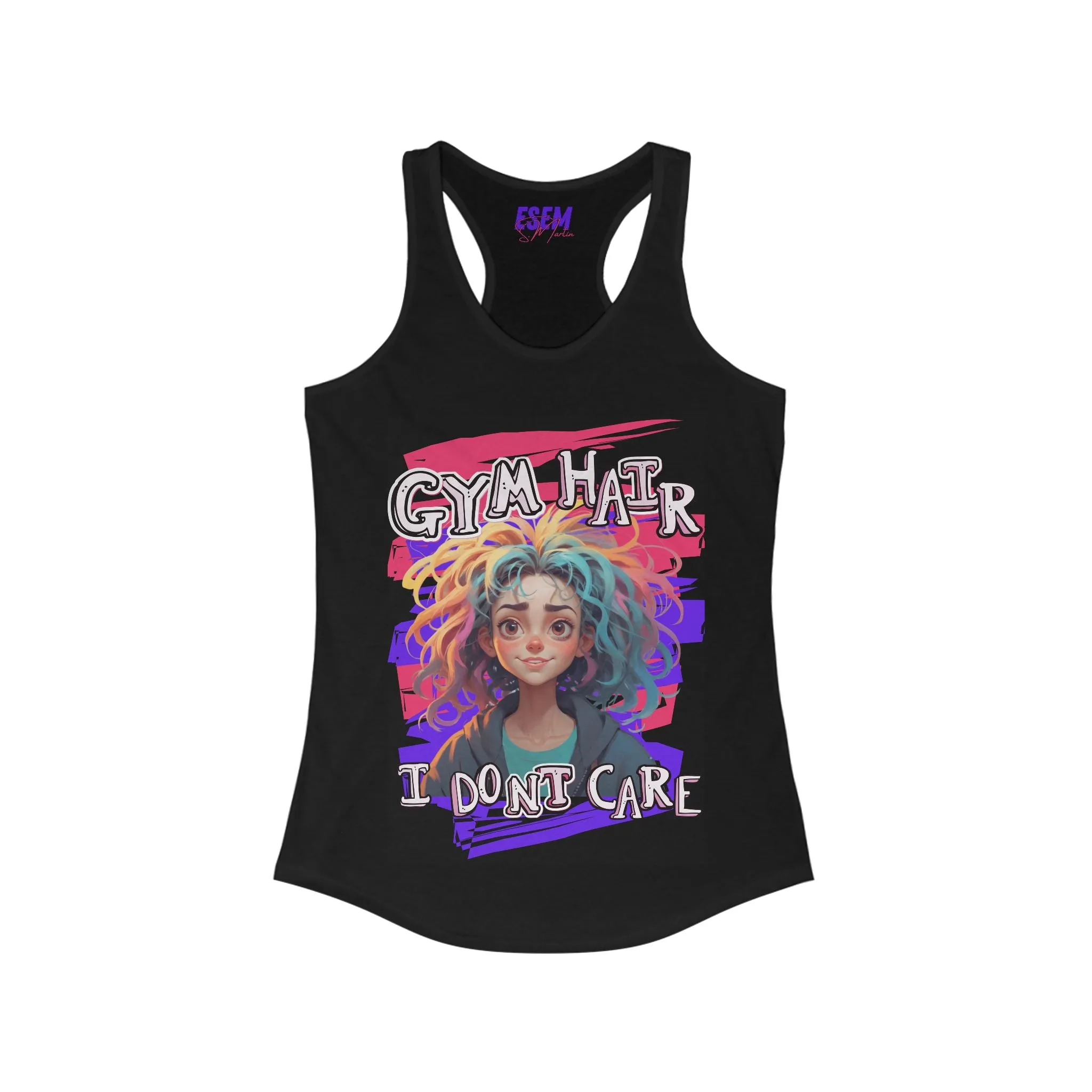 Gym Hair, I Don't Care - Women's Ideal Racerback Tank