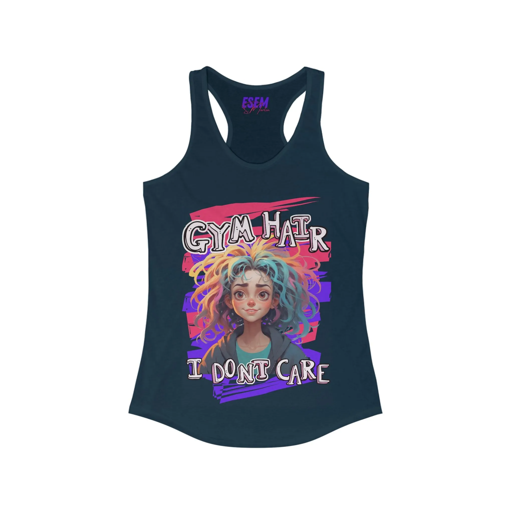 Gym Hair, I Don't Care - Women's Ideal Racerback Tank