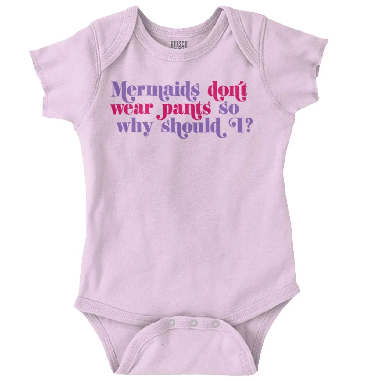 Mermaids Don't Wear Pants Romper Bodysuit