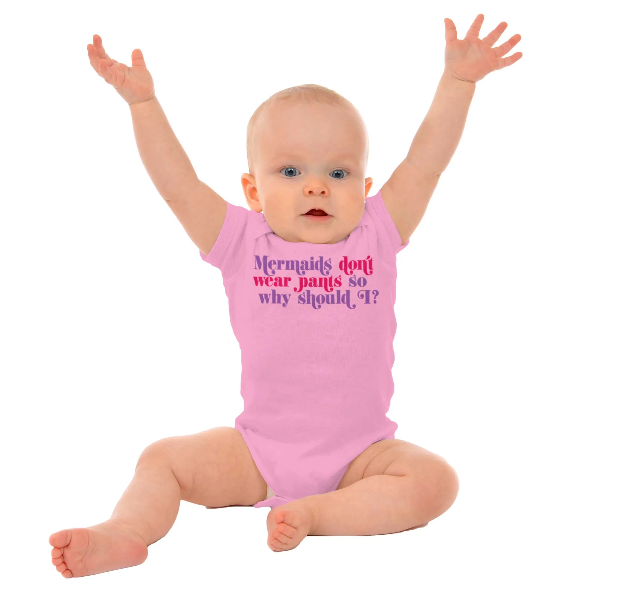 Mermaids Don't Wear Pants Romper Bodysuit