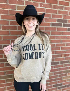 The Cool It Cowboy Sweatshirt S-L